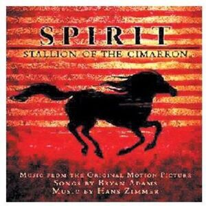 Spirit: Stallion Of The Cimarron (Score) / O.S.T. - Spirit: Stallion of the